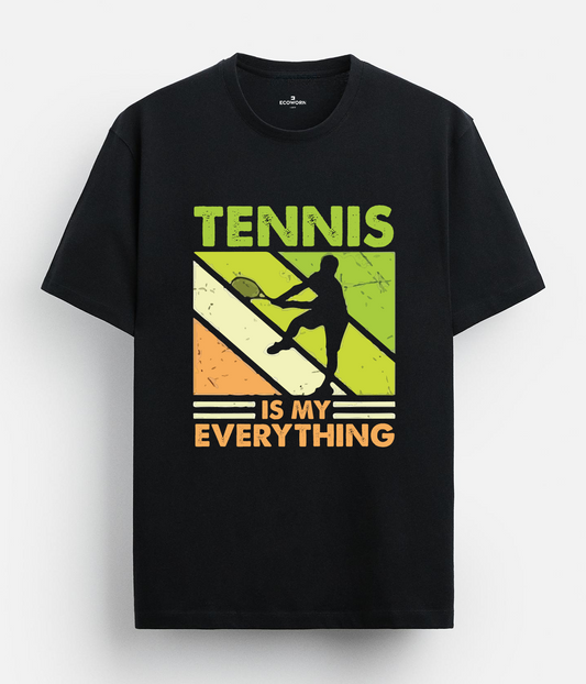 Tennis is my everything