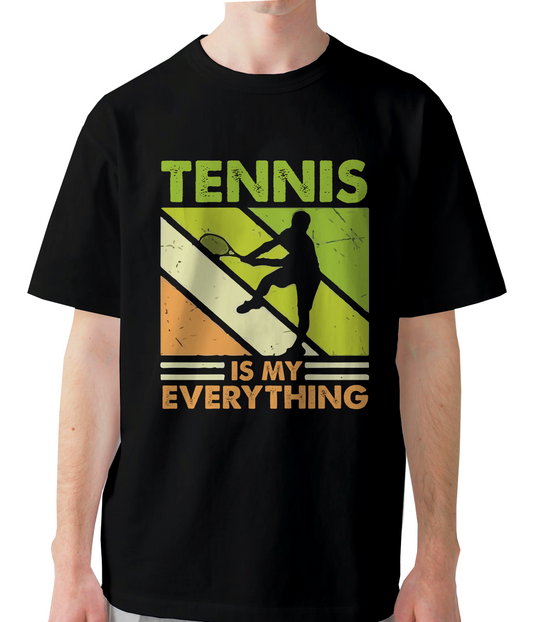 Tennis is my everything